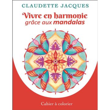 Vivre en harmonie grâce aux mandalas