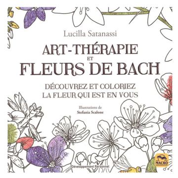 Art thérapie et fleurs de Bach