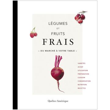 Légumes et fruits frais - Du marché à votre table
